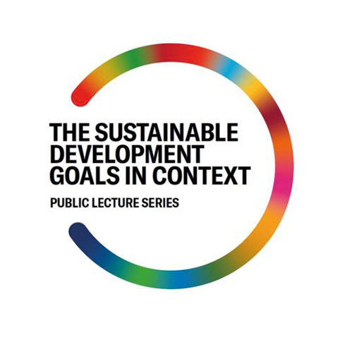 Public Lecture Series: The Sustainable Development Goals in Context ...